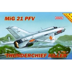 1/72 MiG 21 PFV THUNDERCHIEF KILLER